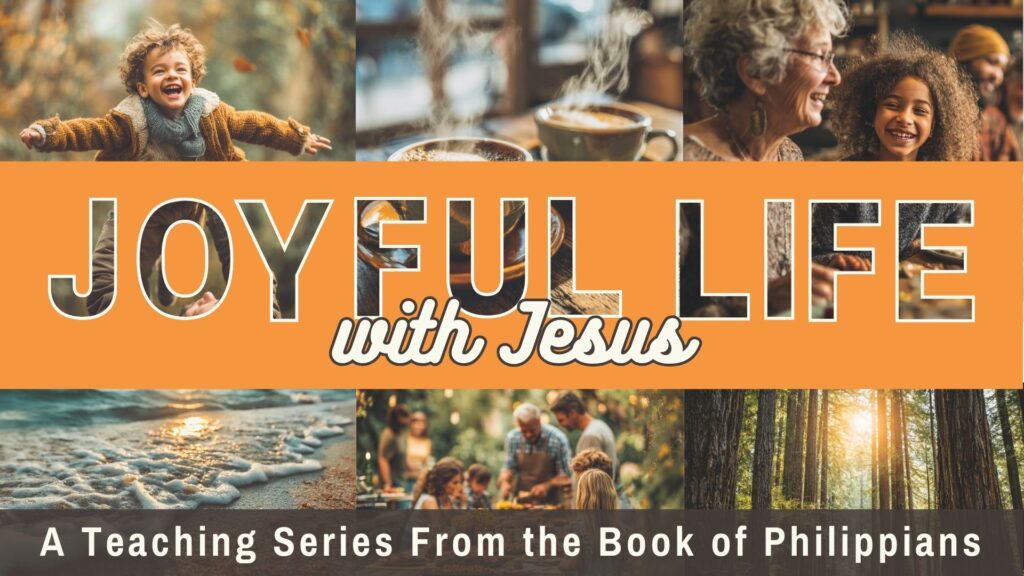 Joyful Life with Jesus